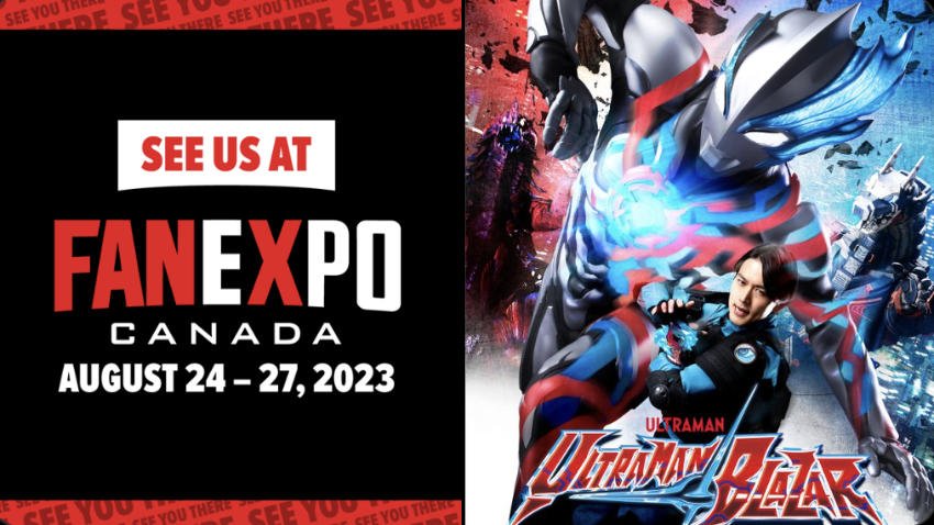 ULTRAMAN BLAZAR AT FAN EXPO CANADA: THE LINEUP